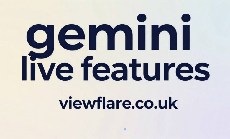 gemini live features