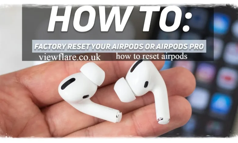 how to reset airpods